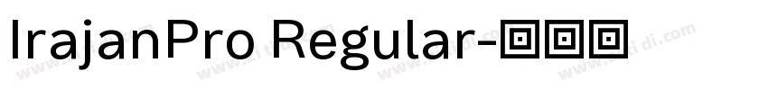 IrajanPro Regular字体转换
